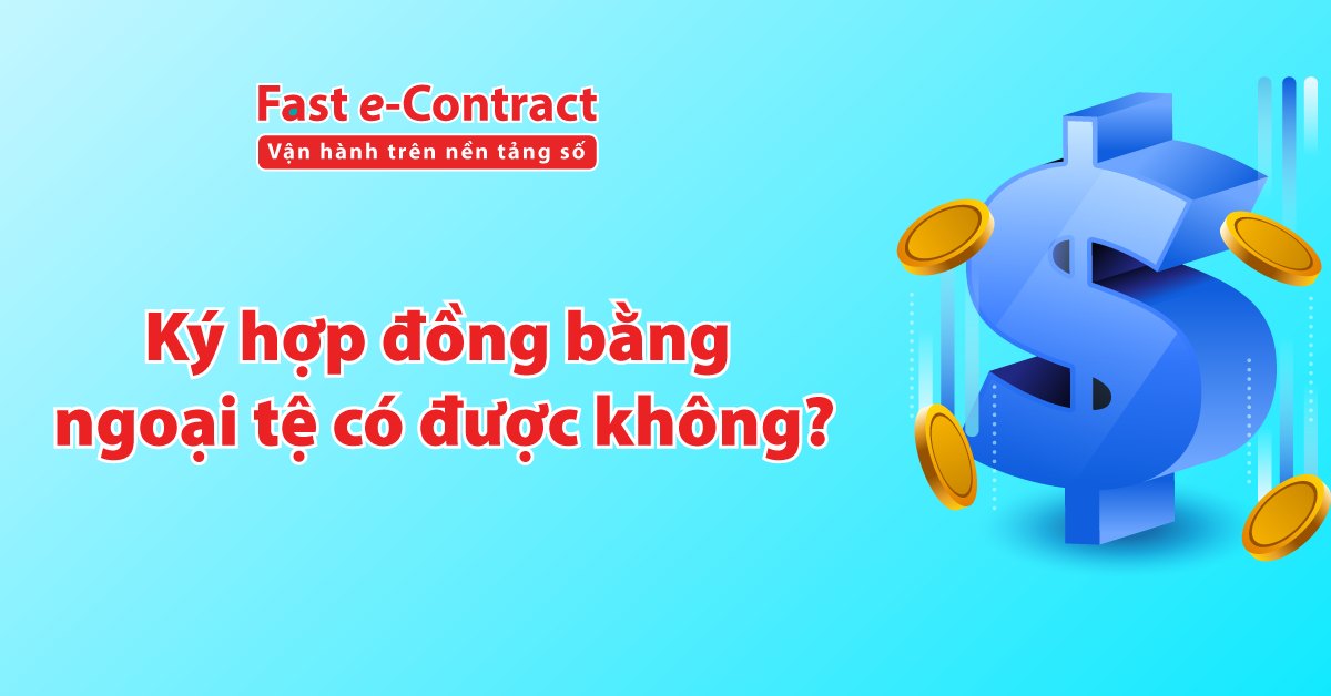 ky-hop-dong-bang-ngoai-te